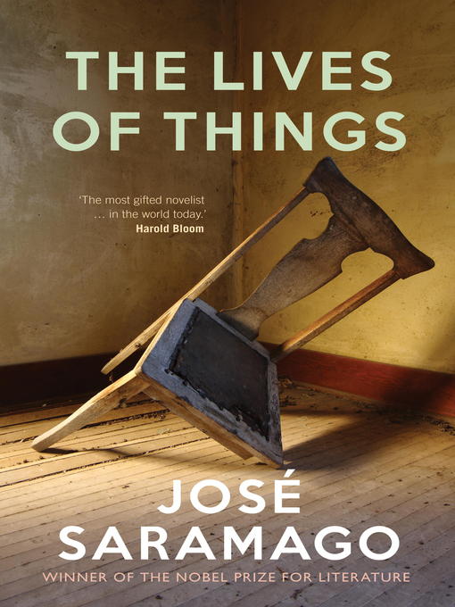Title details for The Lives of Things by Jose Saramago - Available
